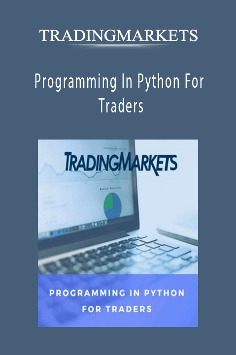 Programming In Python For Traders – TRADINGMARKETS