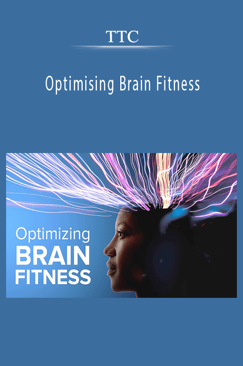 Optimising Brain Fitness – TTC