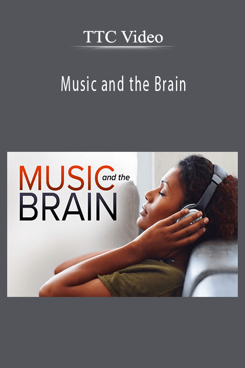 Music and the Brain – TTC Video