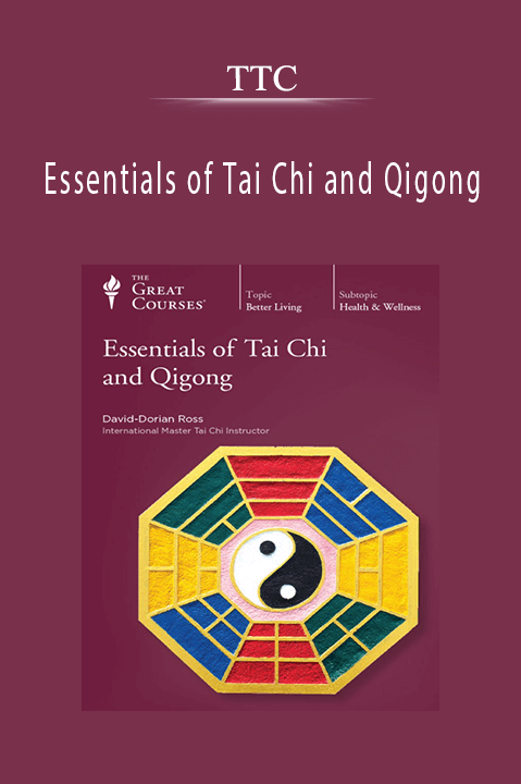 Essentials of Tai Chi and Qigong – TTC