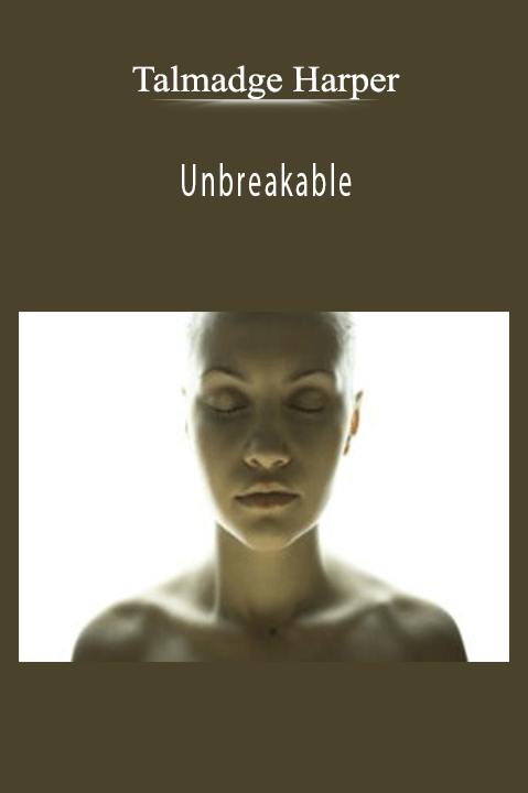 Unbreakable – Talmadge Harper