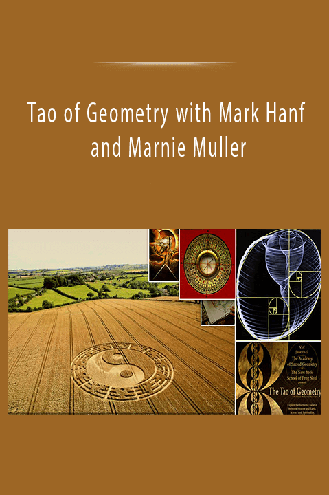 Tao of Geometry with Mark Hanf and Marnie Muller