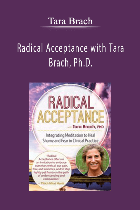 Radical Acceptance with Tara Brach