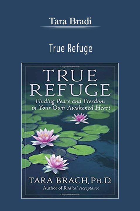 True Refuge – Tara Bradi