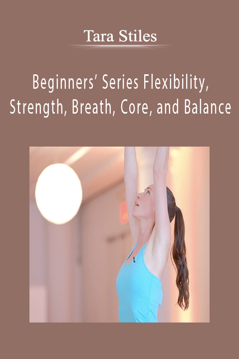 Beginners’ Series Flexibility