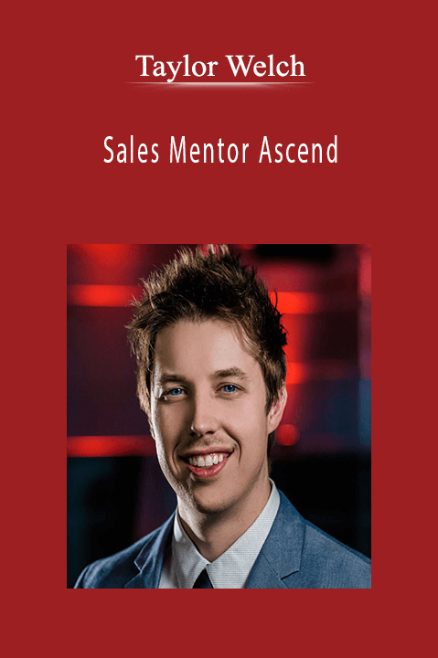 Sales Mentor Ascend – Taylor Welch