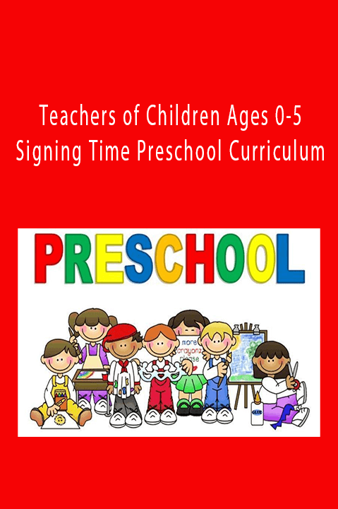 PDFs – Teachers of Children Ages 0–5 –Signing Time Preschool Curriculum: Teacher Guides ONLY