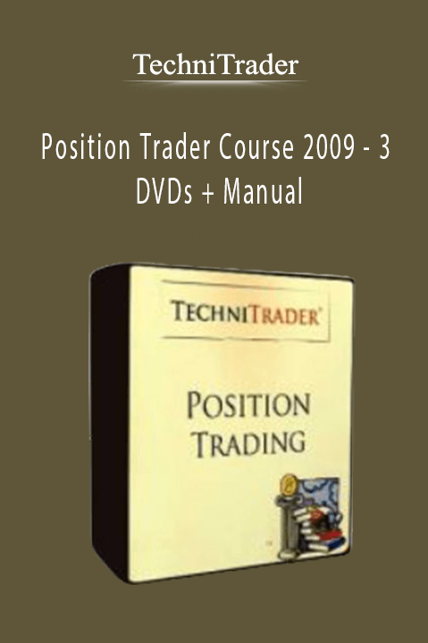 Position Trader Course 2009 – 3 DVDs + Manual – TechniTrader