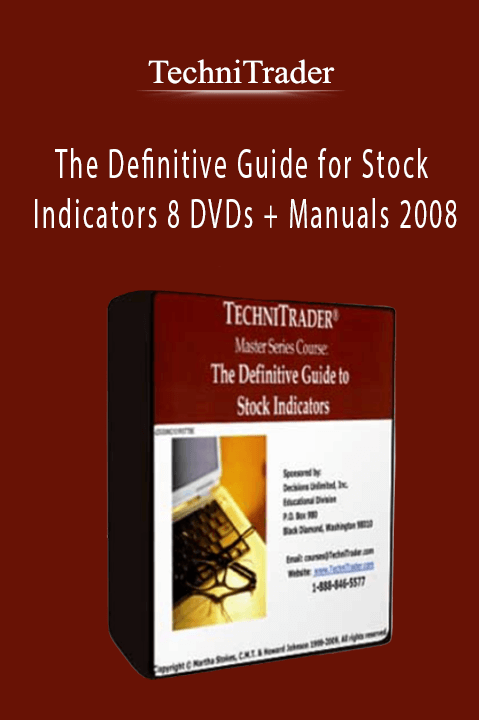 The Definitive Guide for Stock Indicators 8 DVDs + Manuals 2008 – TechniTrader