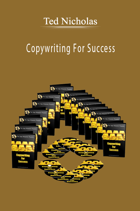 Copywriting For Success – Ted Nicholas