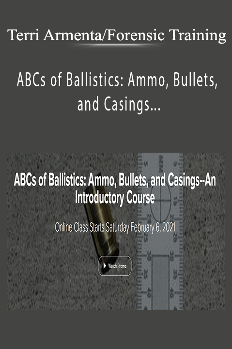 ABCs of Ballistics: Ammo