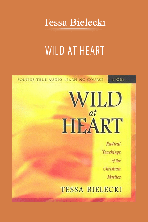 WILD AT HEART – Tessa Bielecki