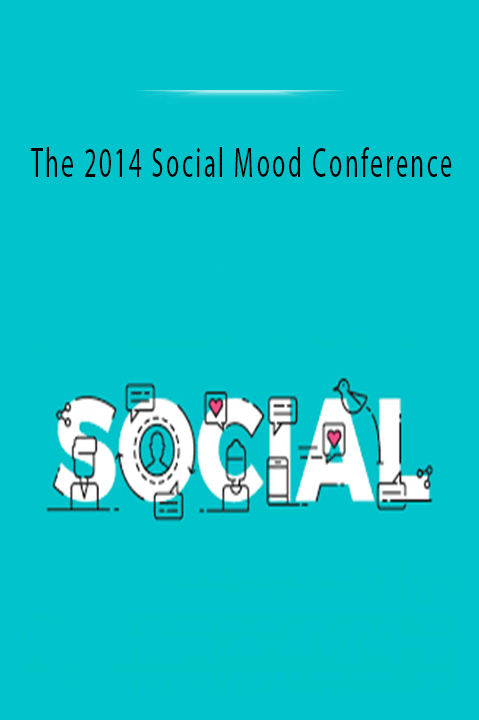 The 2014 Social Mood Conference