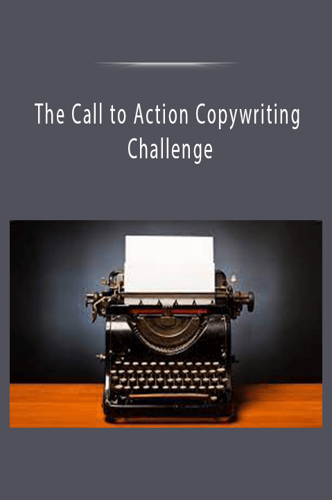 The Call to Action Copywriting Challenge