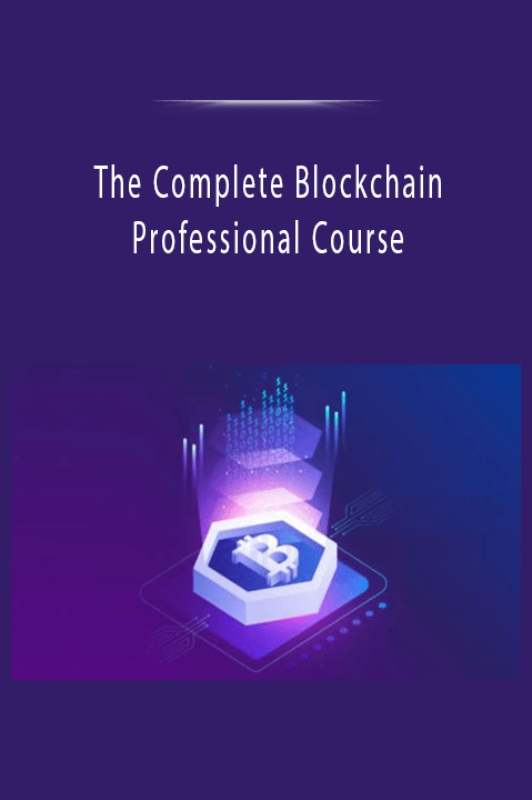 The Complete Blockchain Professional Course