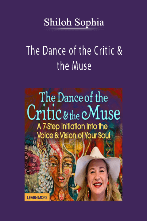 Shiloh Sophia – The Dance of the Critic & the Muse