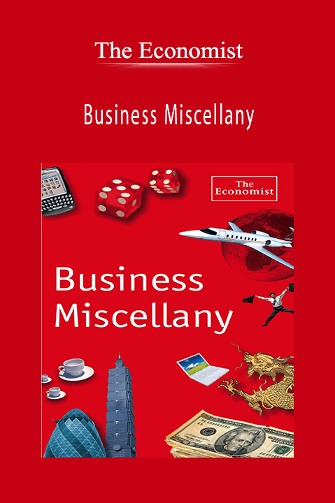 Business Miscellany – The Economist