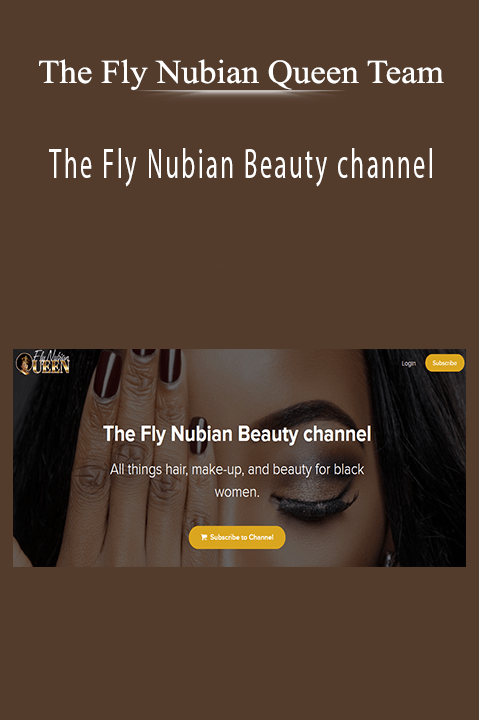 The Fly Nubian Beauty channel – The Fly Nubian Queen Team