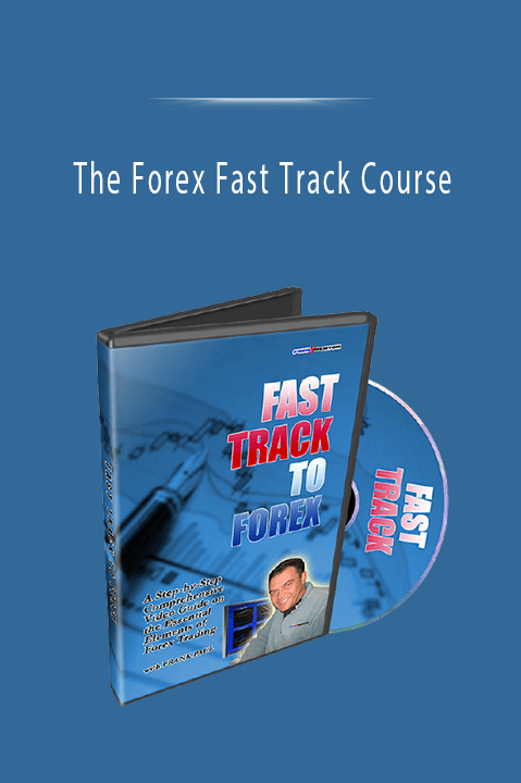 The Forex Fast Track Course