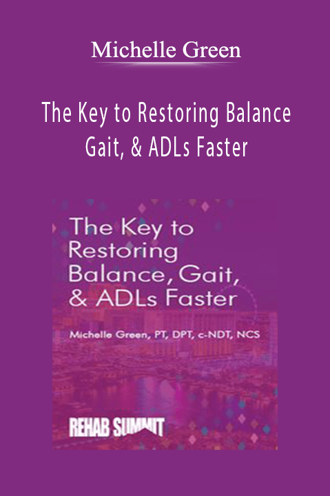 Michelle Green – The Key to Restoring Balance