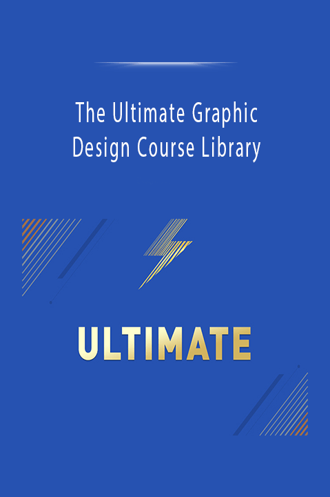 The Ultimate Graphic Design Course Library