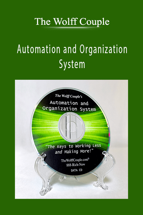 Automation and Organization System – The Wolff Couple