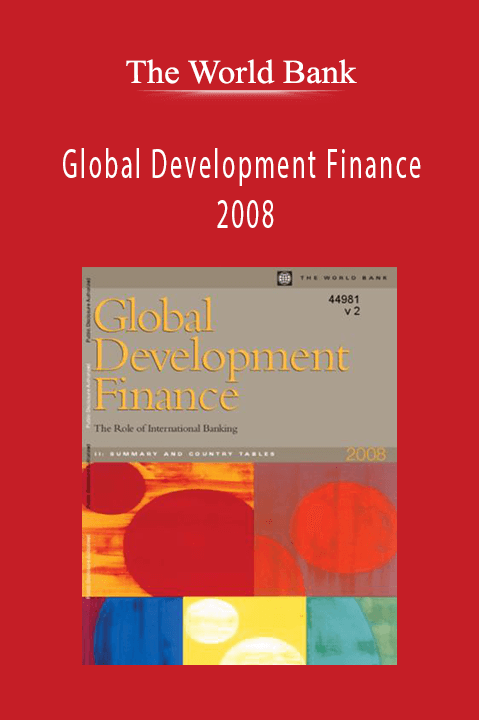 Global Development Finance 2008 – The World Bank