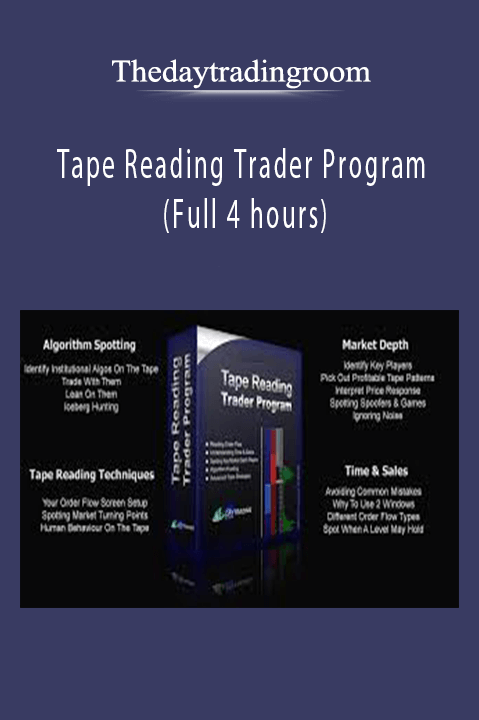 Tape Reading Trader Program (Full 4 hours) – Thedaytradingroom