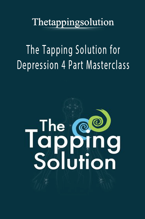 The Tapping Solution for Depression 4 Part Masterclass – Thetappingsolution