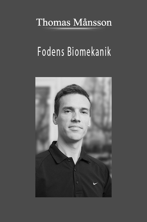 Fodens Biomekanik – Thomas Månsson