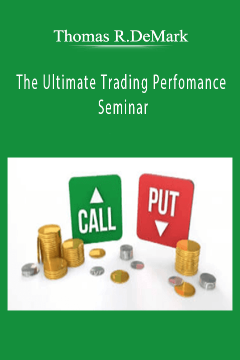 The Ultimate Trading Perfomance Seminar – Thomas R.DeMark