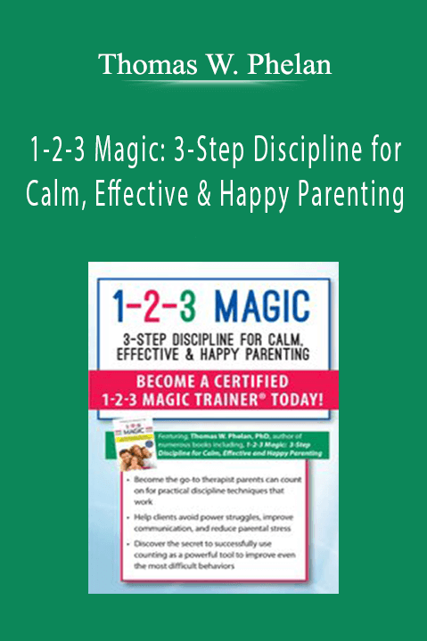 1–2–3 Magic: 3–Step Discipline for Calm
