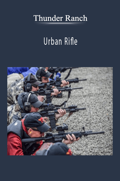 Urban Rifle – Thunder Ranch