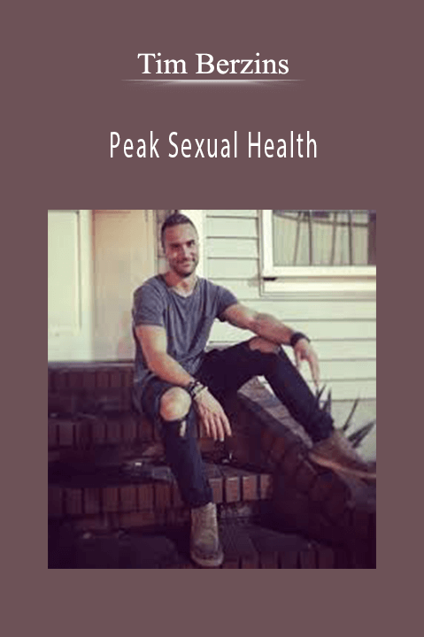 Peak Sexual Health – Tim Berzins