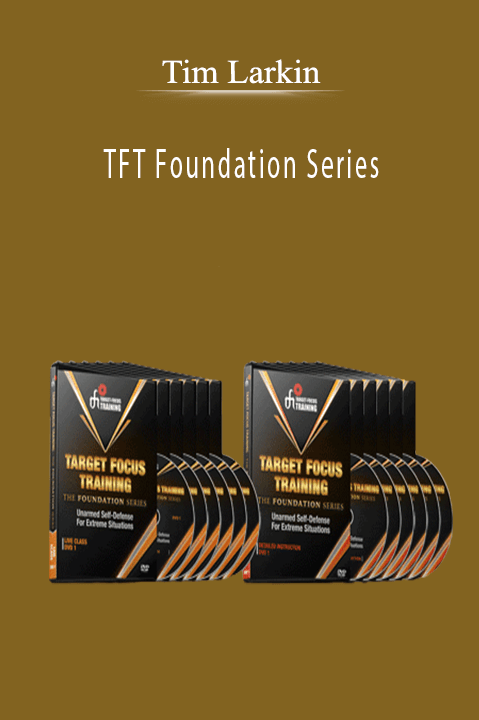 TFT Foundation Series – Tim Larkin