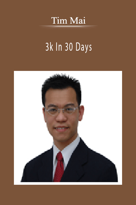 3k In 30 Days – Tim Mai