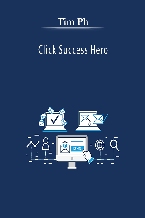 Click Success Hero – Tim Ph