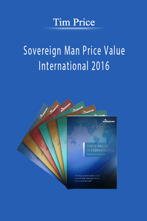 Sovereign Man Price Value International 2016 – Tim Price