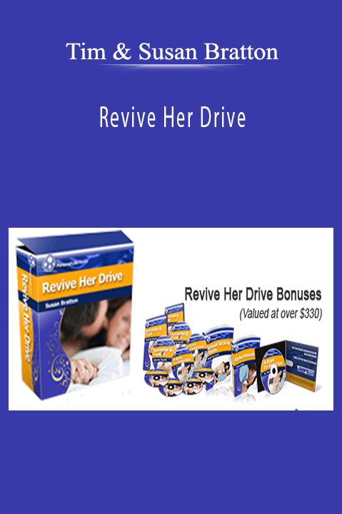 Revive Her Drive – Tim & Susan Bratton