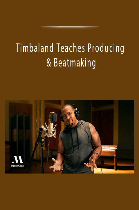 Timbaland Teaches Producing & Beatmaking