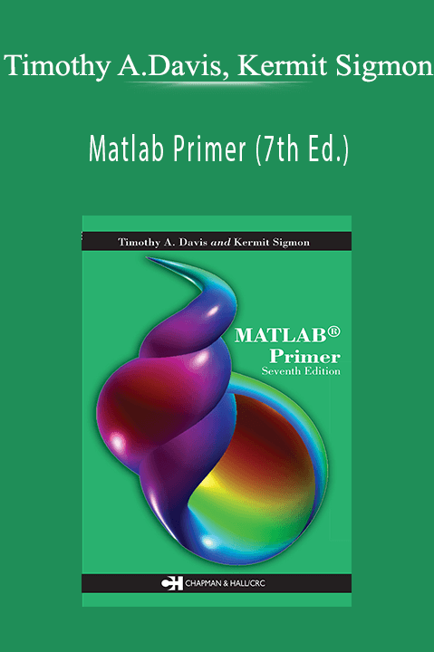 Matlab Primer (7th Ed.) – Timothy A.Davis