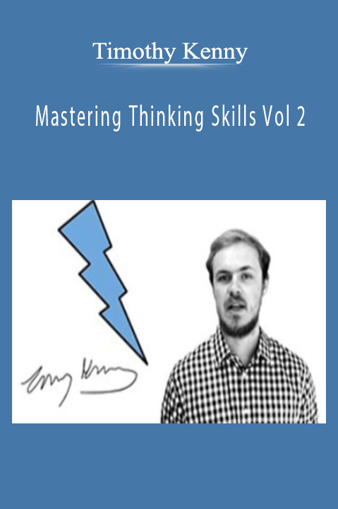 Mastering Thinking Skills Vol 2 – Timothy Kenny