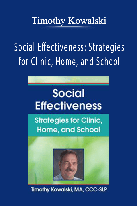 Social Effectiveness: Strategies for Clinic