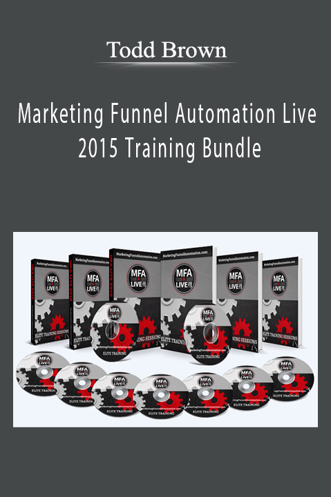 Marketing Funnel Automation Live 2015 Training Bundle – Todd Brown