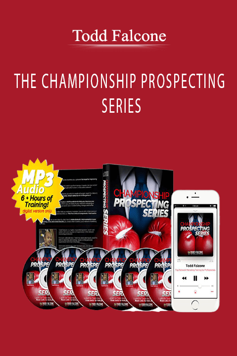 THE CHAMPIONSHIP PROSPECTING SERIES – Todd Falcone