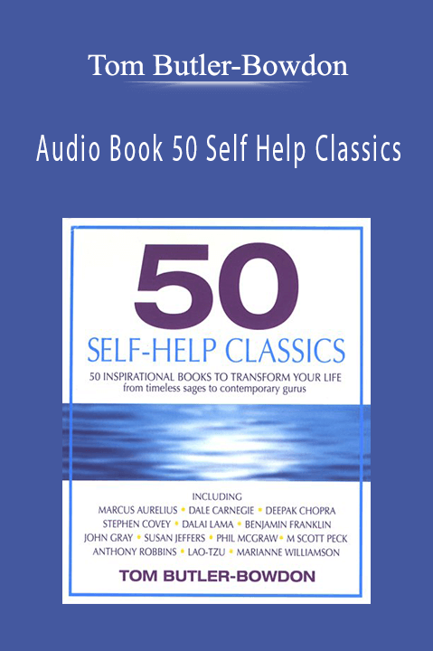 Audio Book 50 Self Help Classics – Tom Butler–Bowdon