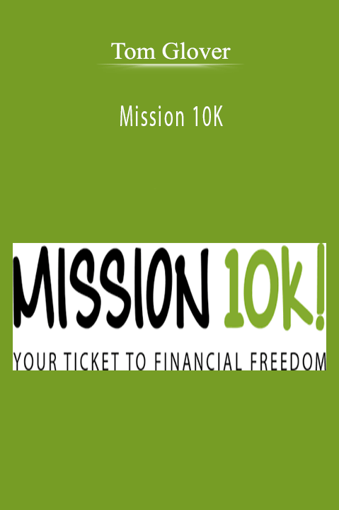 Mission 10K – Tom Glover