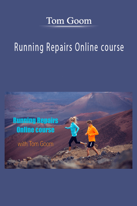 Running Repairs Online course – Tom Goom