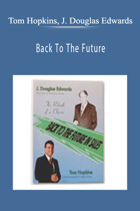 Back To The Future – Tom Hopkins