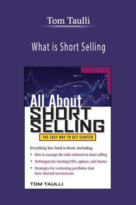 What is Short Selling – Tom Taulli